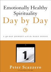 Emotionally Healthy Spirituality Day by Day