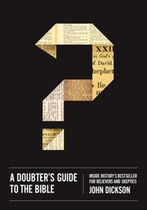 Doubter's Guide to the Bible