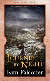 Journey by Night: Quantum Encryption Bk 3