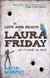 Life and Death of Laura Friday