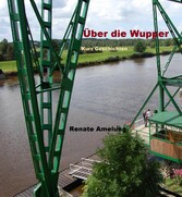 Über die Wupper