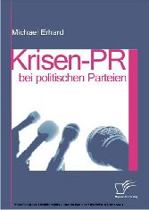 Krisen-PR bei politischen Parteien