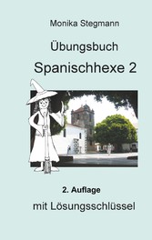 Übungsbuch Spanischhexe 2