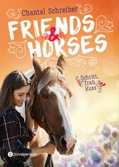 Friends & Horses, Band 01