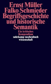 Begriffsgeschichte und historische Semantik