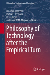 Philosophy of Technology after the Empirical Turn