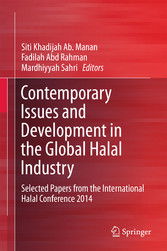 Contemporary Issues and Development in the Global Halal Industry