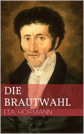 Die Brautwahl