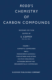 Monohydric Alcohols Their Ethers and Esters Sulphur Analogues Nitrogen Derivatives Organometallic Compounds