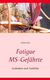 Fatigue MS-Gefährte