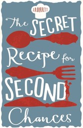 Secret Recipe for Second Chances