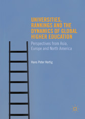 Universities, Rankings and the Dynamics of Global Higher Education