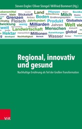 Regional, innovativ und gesund