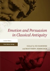 Emotion and Persuasion in Classical Antiquity