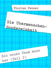 Die Übermenschen-Sondereinheit