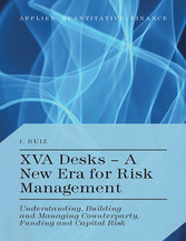 XVA Desks - A New Era for Risk Management