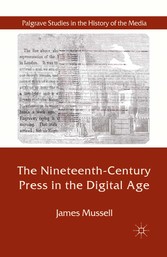 The Nineteenth-Century Press in the Digital Age