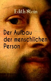 Der Aufbau der menschlichen Person