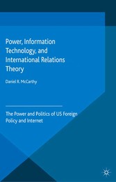 Power, Information Technology, and International Relations Theory