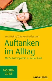 Auftanken im Alltag