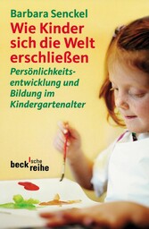 Wie Kinder sich die Welt erschließen