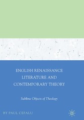 English Renaissance Literature and Contemporary Theory