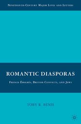 Romantic Diasporas: French Émigrés, British Convicts, and Jews