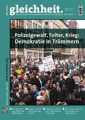 Polizeigewalt, Folter, Krieg: Demokratie in Trümmern