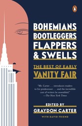 Bohemians, Bootleggers, Flappers, and Swells