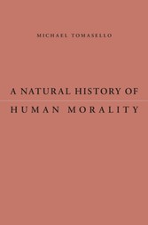 Natural History of Human Morality