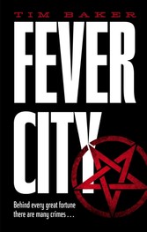 Fever City