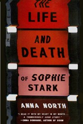 Life and Death of Sophie Stark