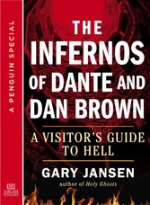 Infernos of Dante and Dan Brown