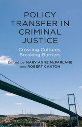 Policy Transfer in Criminal Justice