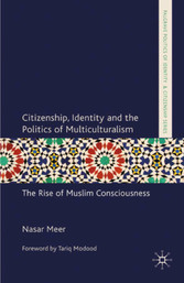 Citizenship, Identity and the Politics of Multiculturalism