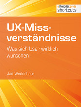 UX-Missverständnisse