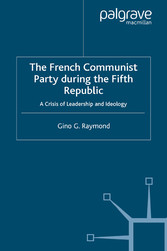 The French Communist Party During the Fifth Republic