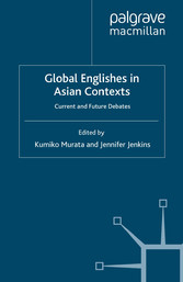 Global Englishes in Asian Contexts