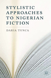 Stylistic Approaches to Nigerian Fiction