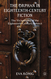 The Orphan in Eighteenth-Century Fiction