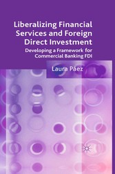 Liberalizing Financial Services and Foreign Direct Investment