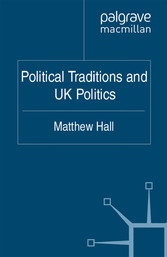 Political Traditions and UK Politics