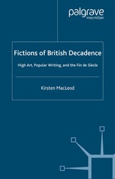 Fictions of British Decadence