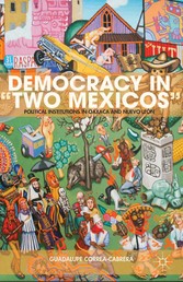 Democracy in 'Two Mexicos'