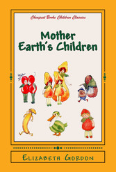 Mother Earth's Children