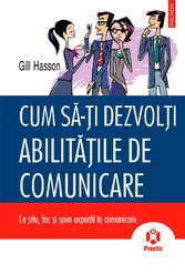 Cum sa-?i dezvol?i abilita?ile de comunicare