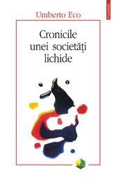 Cronicile unei societa?i lichide