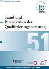 Stand und Perspektiven der Qualifizierungsberatung