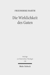 Die Wirklichkeit des Guten