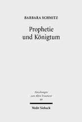 Prophetie und Königtum